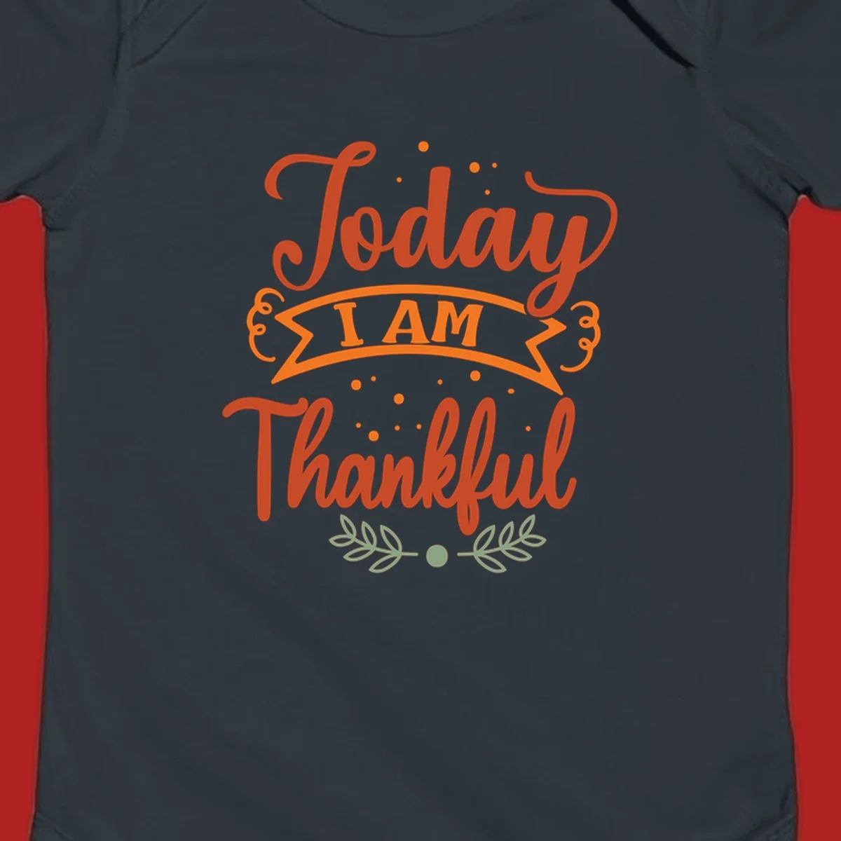 Today I Am Thankful Thanksgiving grateful typography design