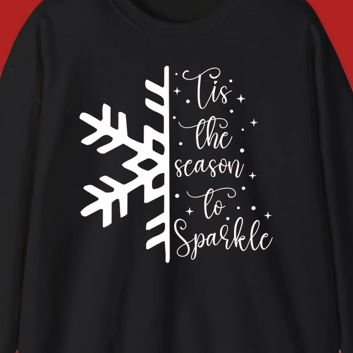 Tis the season to Sparkle phrase with snowflake and stars