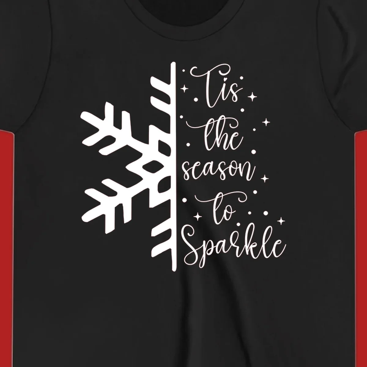 Tis the season to Sparkle phrase with snowflake and stars