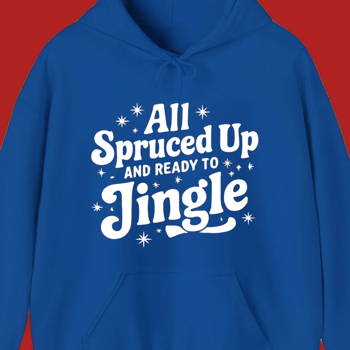 Retro holiday text design: All Spruced Up AND READY TO Jingle with stars.
