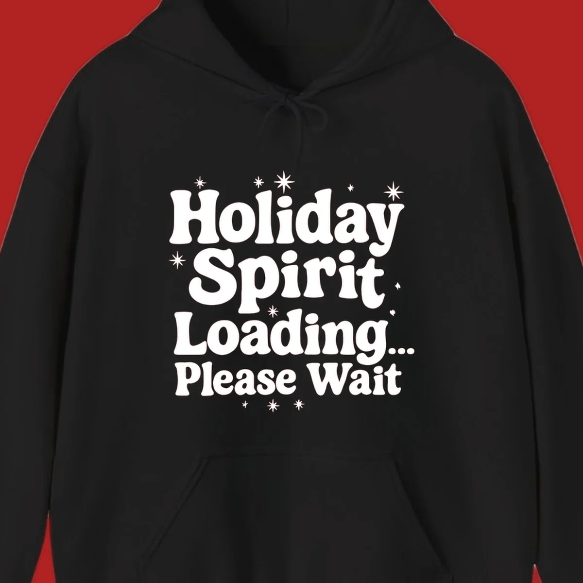 Holiday Spirit Loading Please Wait text with stars graphic