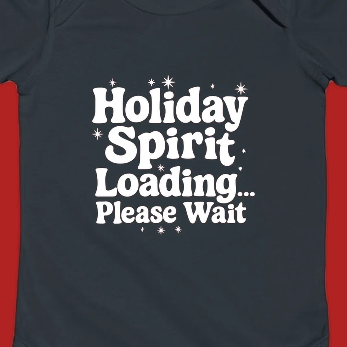 Holiday Spirit Loading Please Wait text with stars graphic