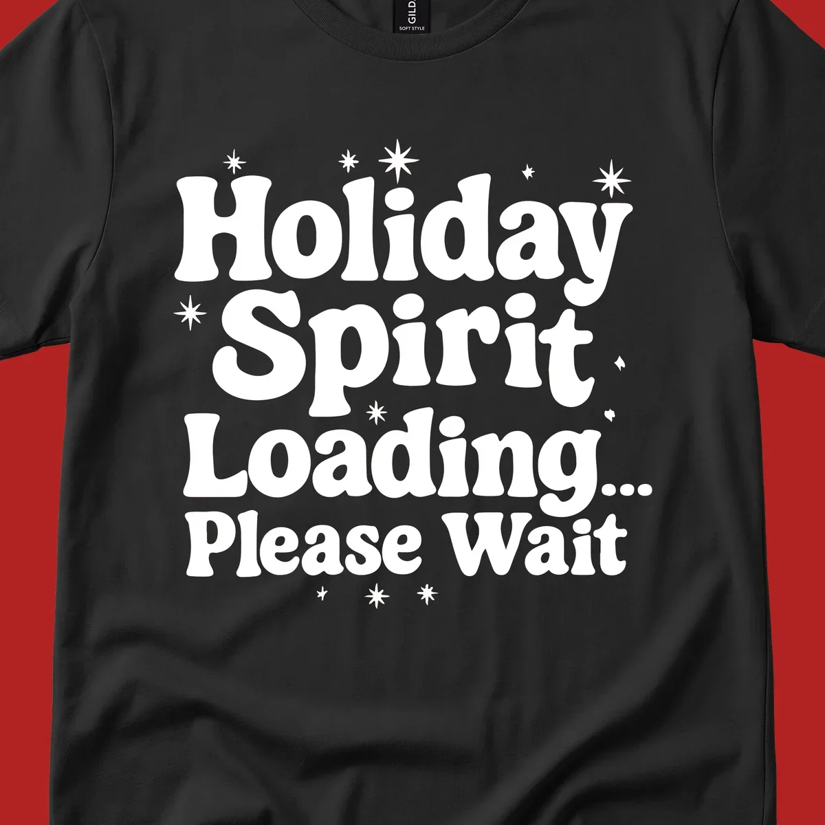 Holiday Spirit Loading Please Wait text with stars graphic