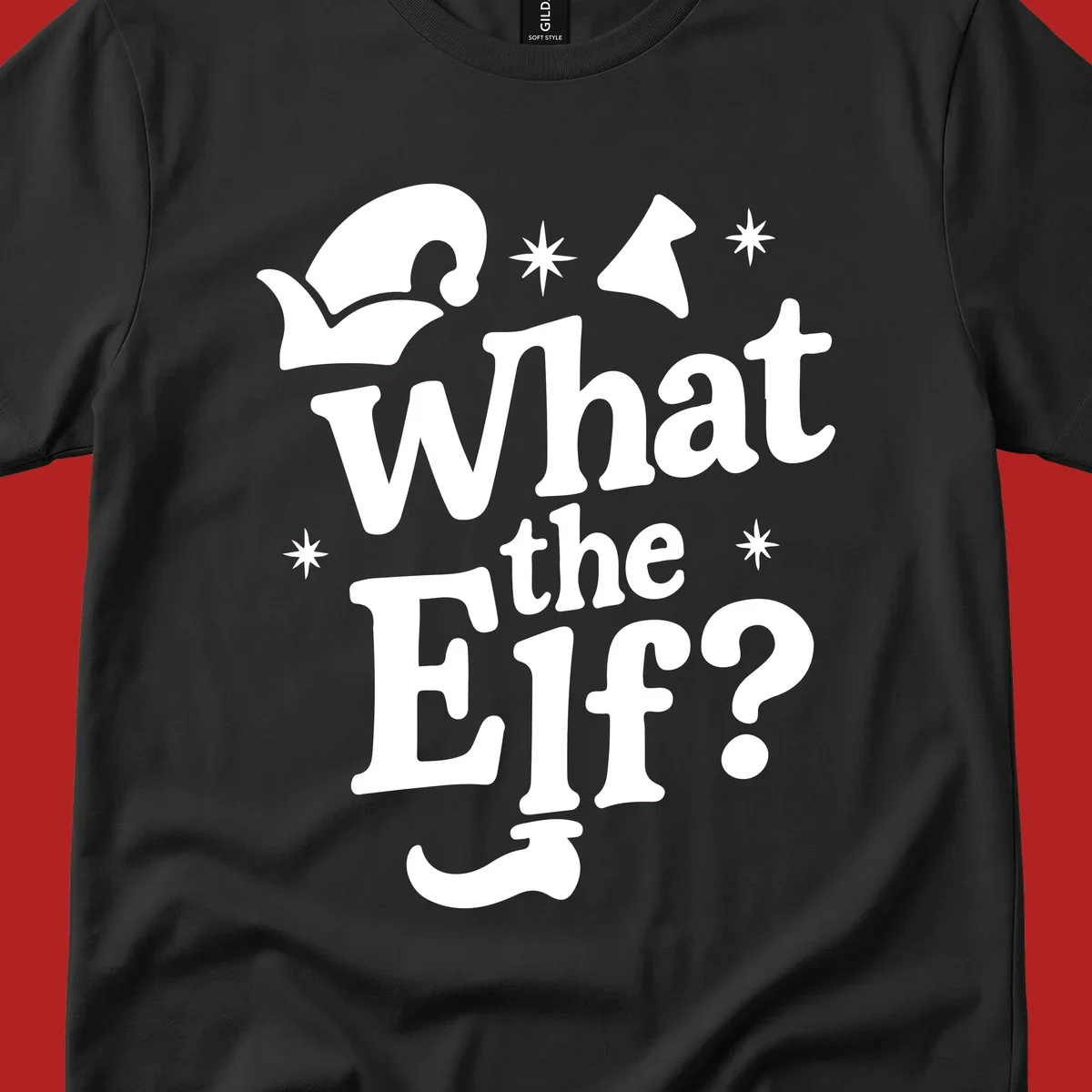 What The Elf holiday phrase design with elf hat and stars.