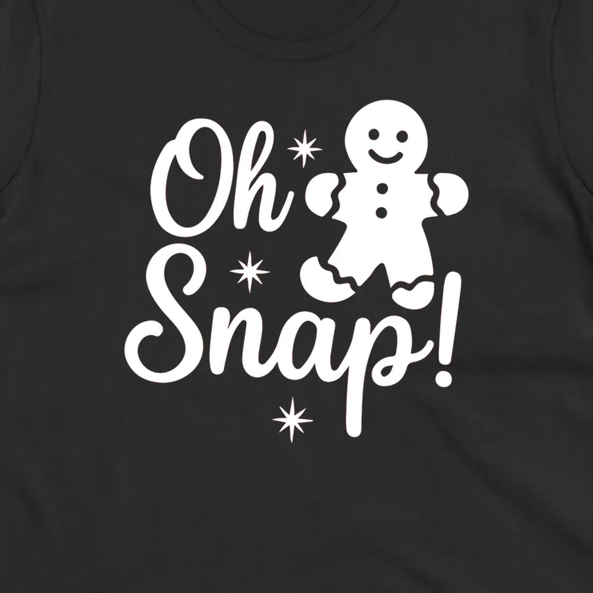 Oh Snap gingerbread man holiday graphic