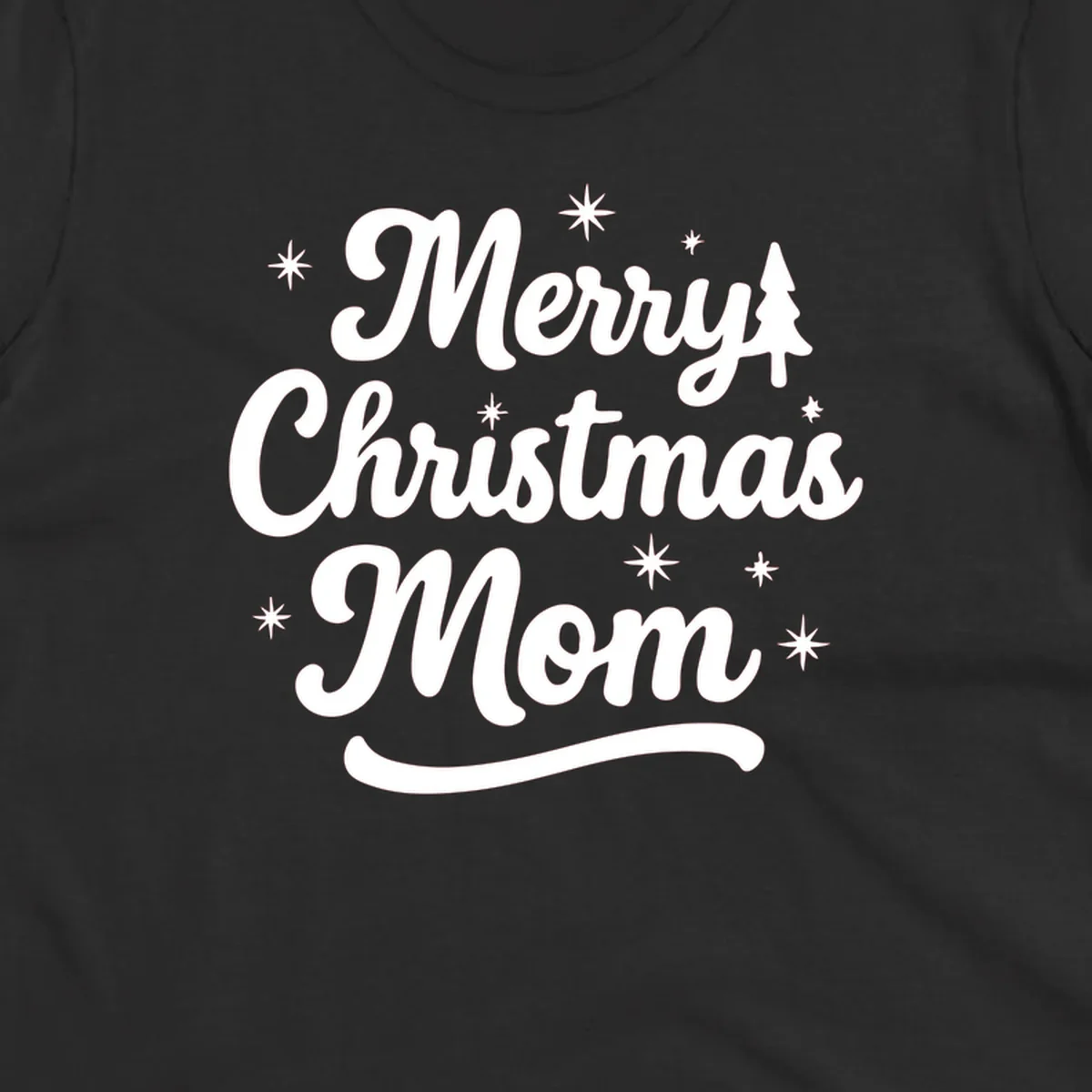 Merry Christmas Mom script text with stars and a Christmas tree graphic.