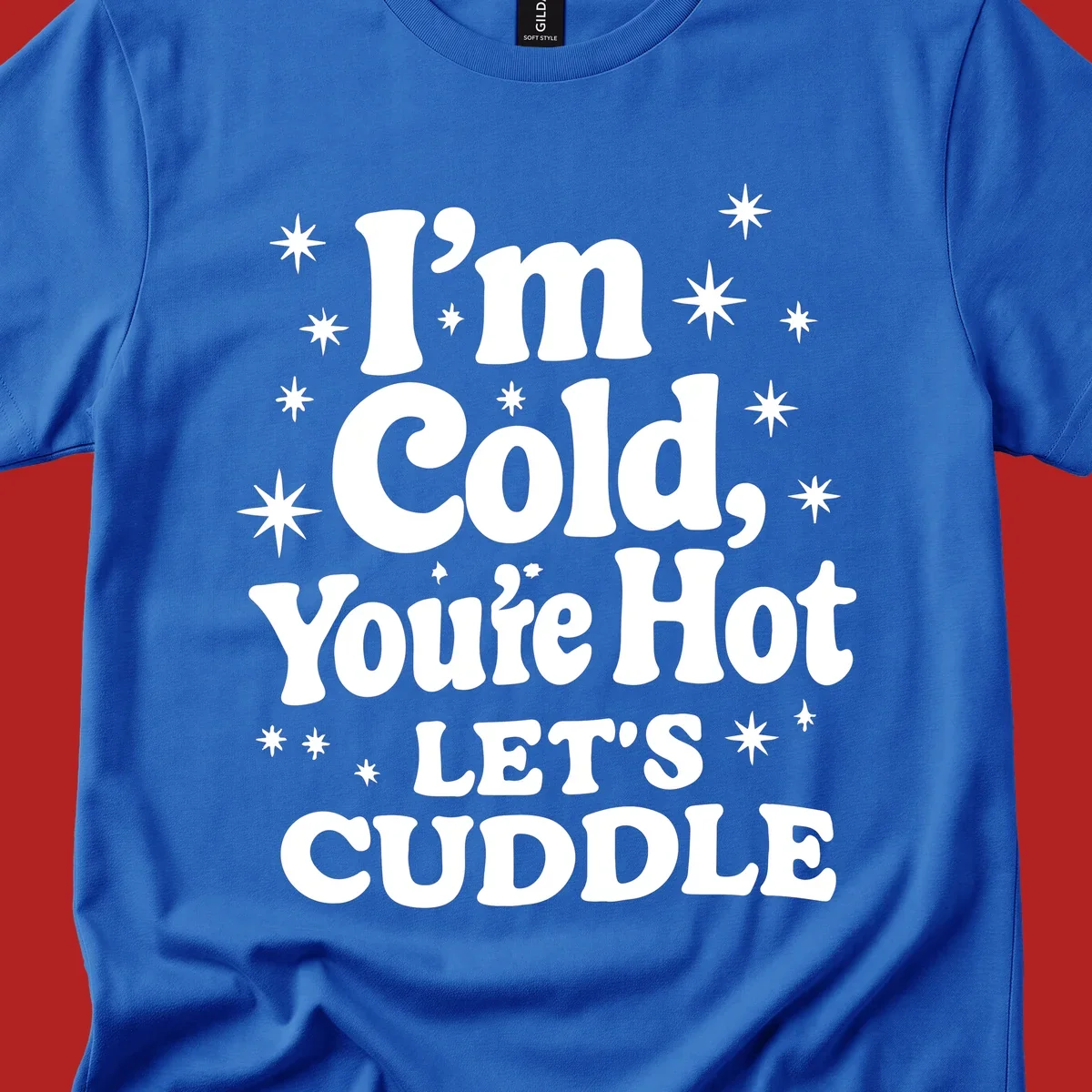 Lets cuddle cold hot typography with stars design.