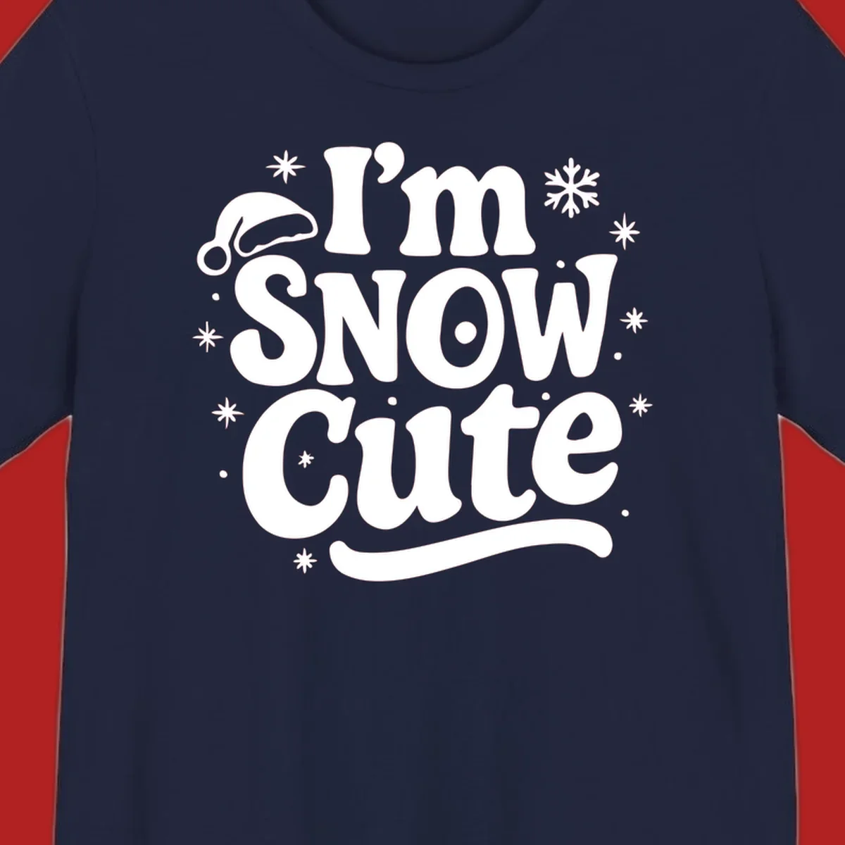 I'm Snow Cute holiday graphic with Santa hat and snowflakes.