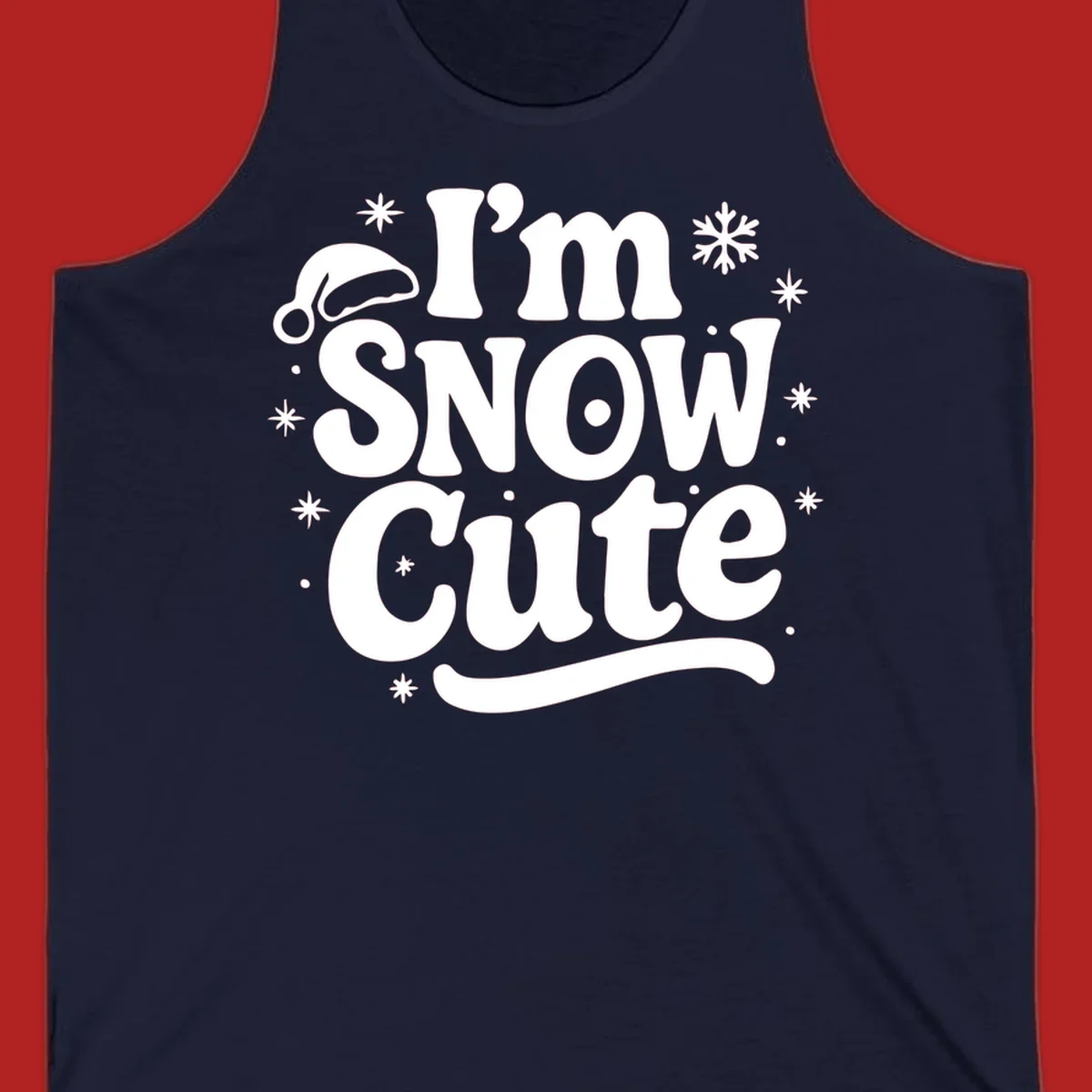 I'm Snow Cute holiday graphic with Santa hat and snowflakes.