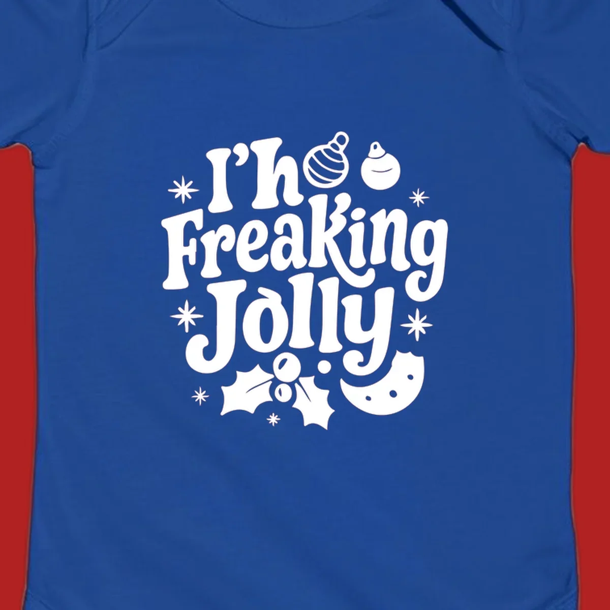 I'm Freaking Jolly Christmas Design with retro text and festive ornaments, holly, and snowflakes.