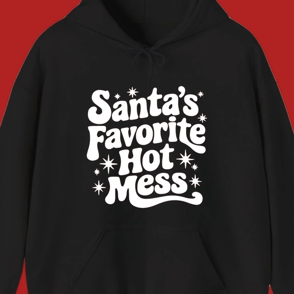 Santa's Favorite Hot Mess text with stars, retro Christmas design.