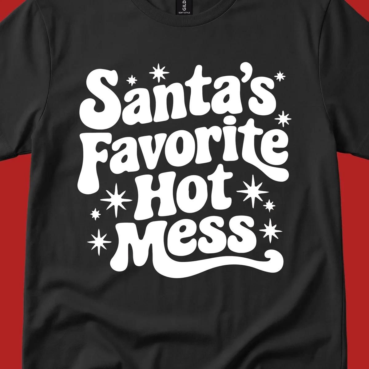 Santa's Favorite Hot Mess text with stars, retro Christmas design.