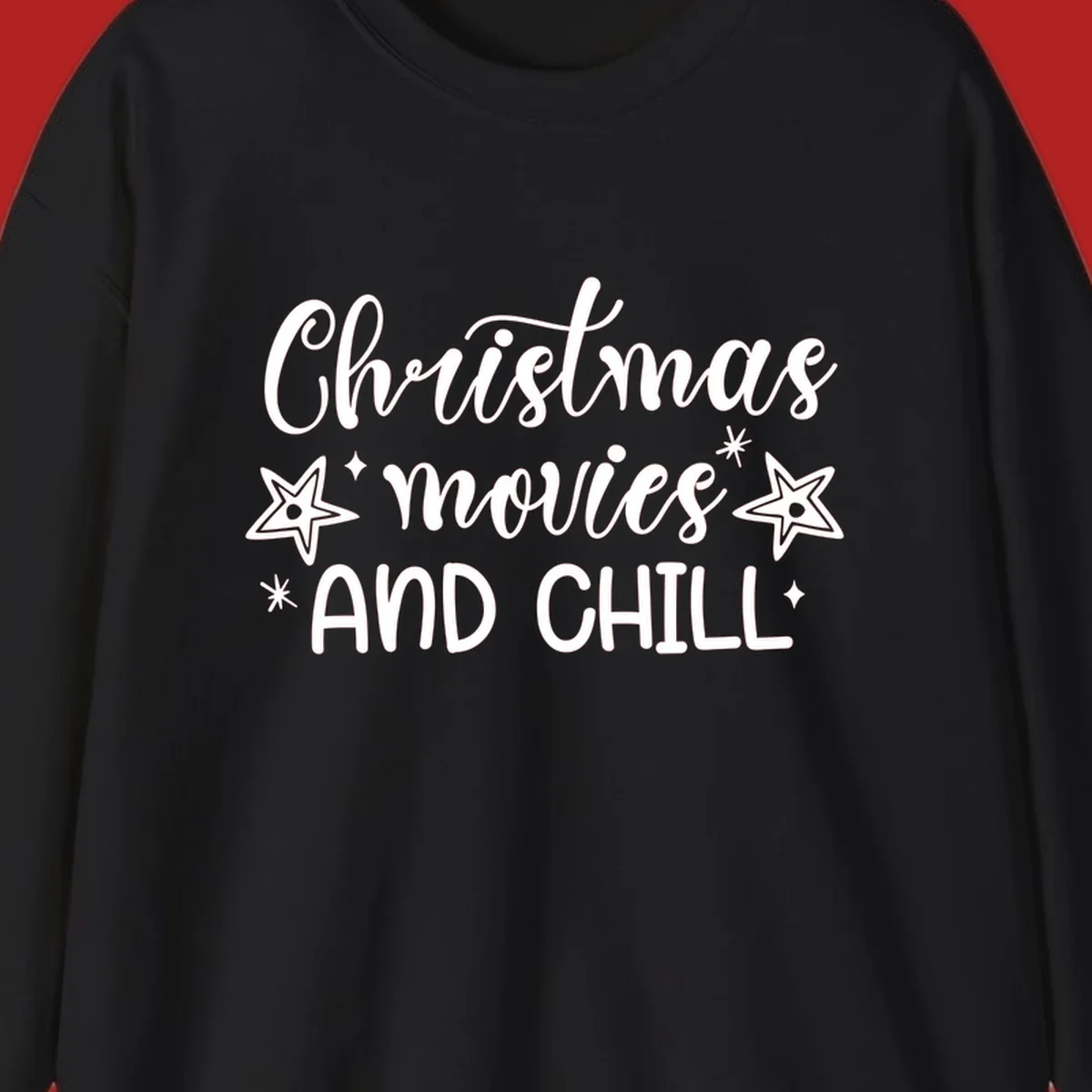 Christmas Movies And Chill text with stars