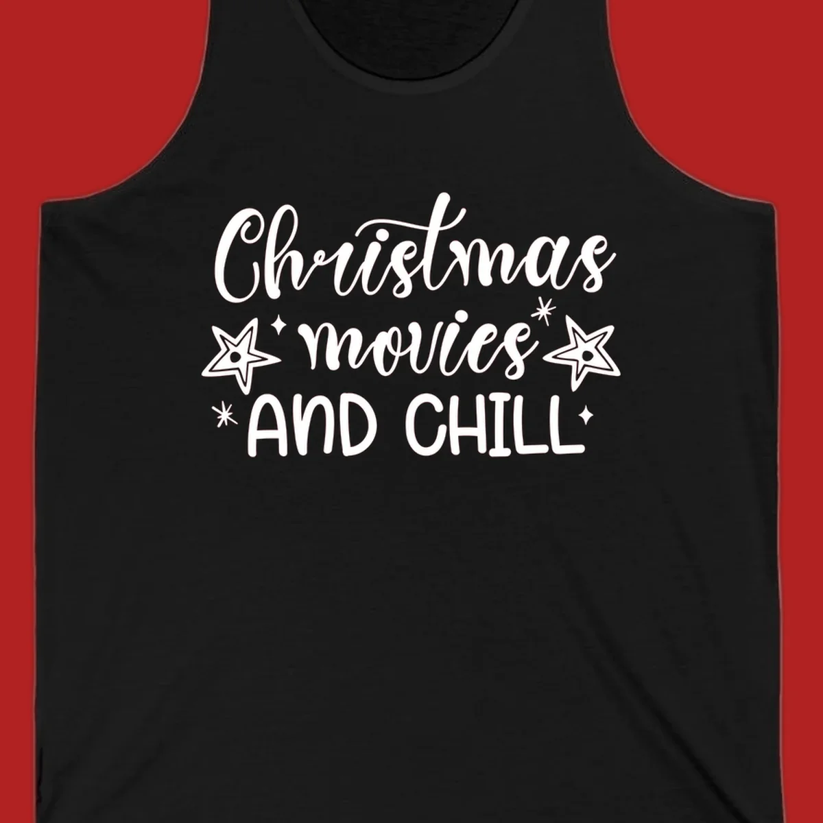 Christmas Movies And Chill text with stars