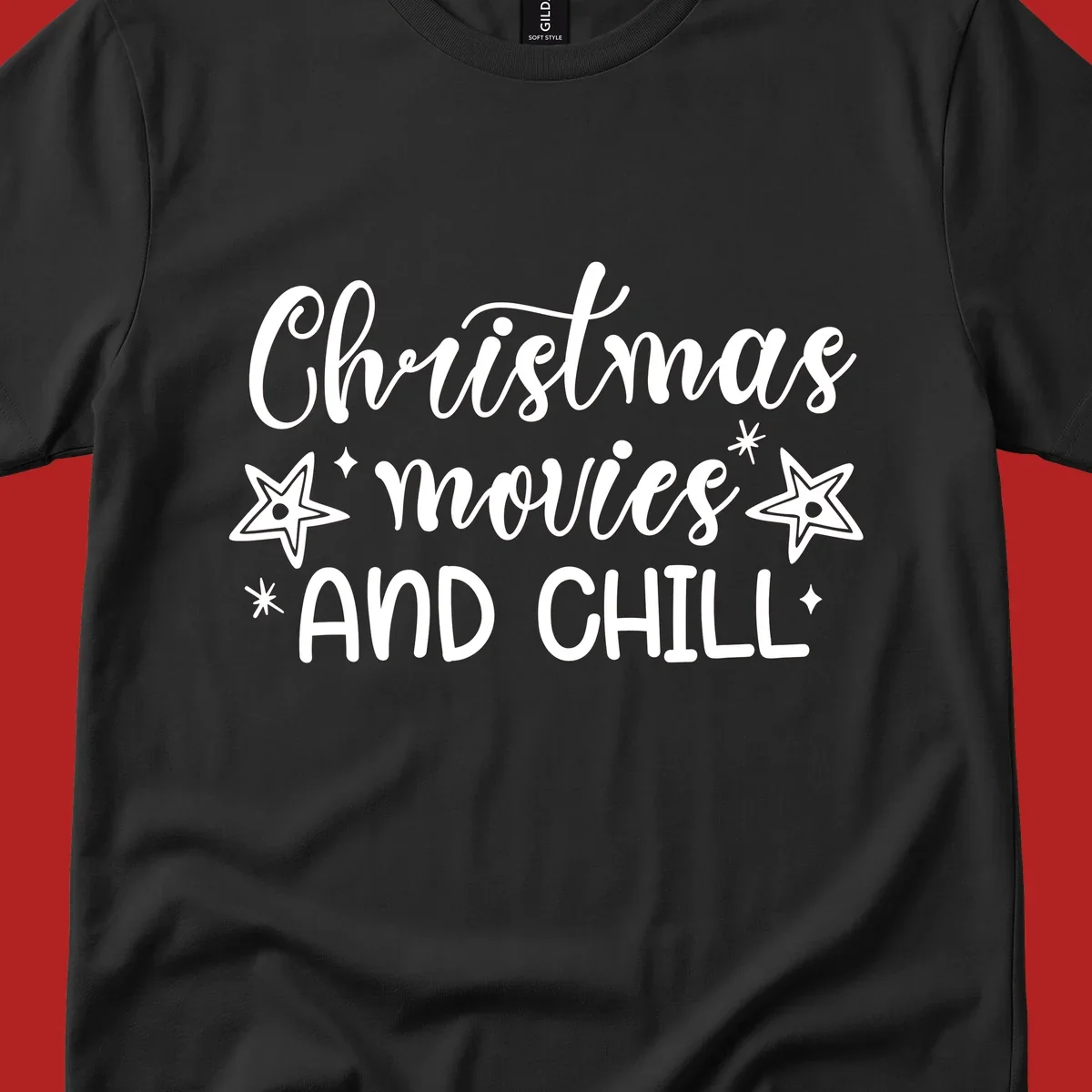 Christmas Movies And Chill text with stars