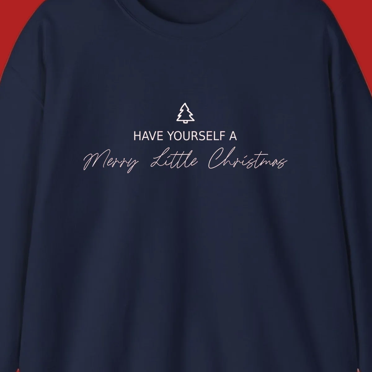 Typography design with a Christmas tree and the phrase 'Have Yourself A Merry Little Christmas' in script and block letters.