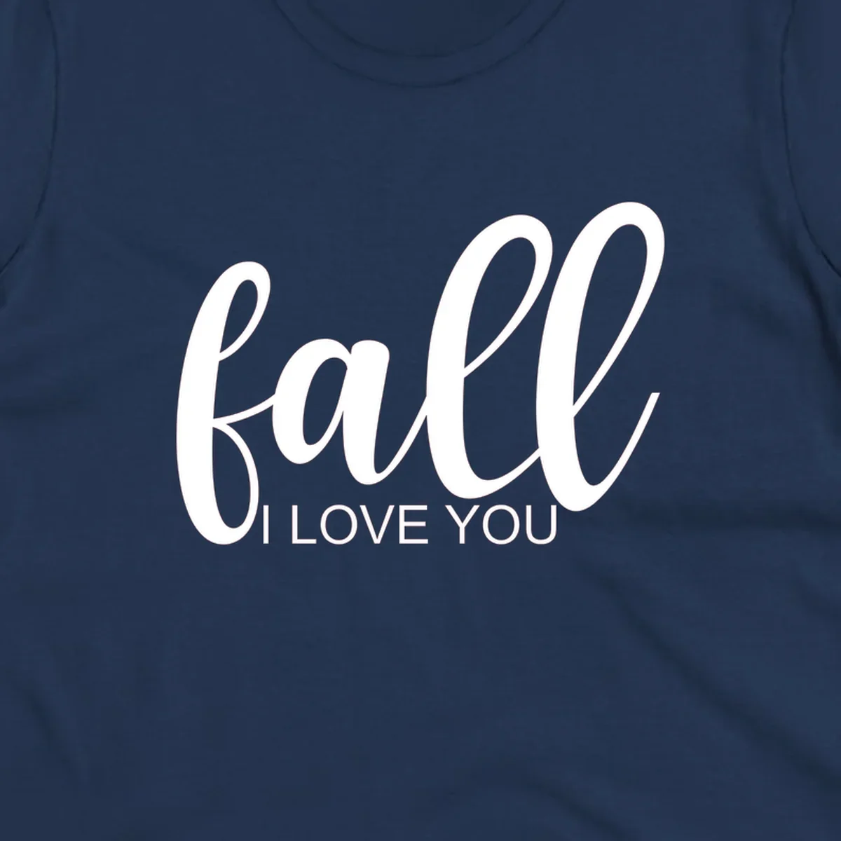 Fall I Love You script and text design on a black background.
