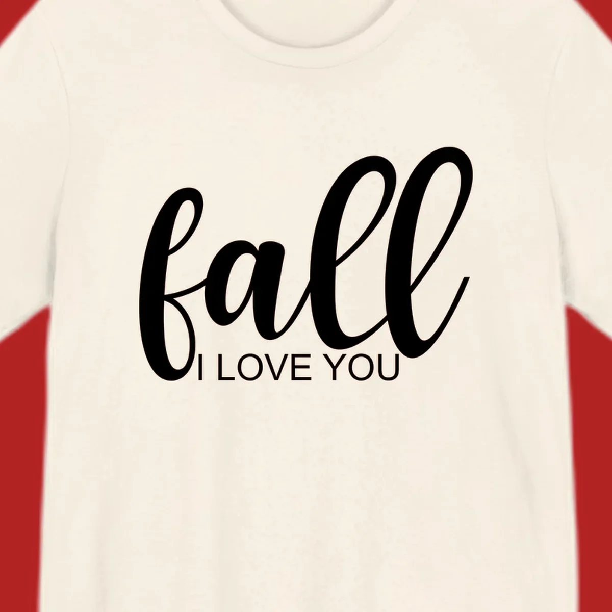 Fall I Love You script and text design on a black background.