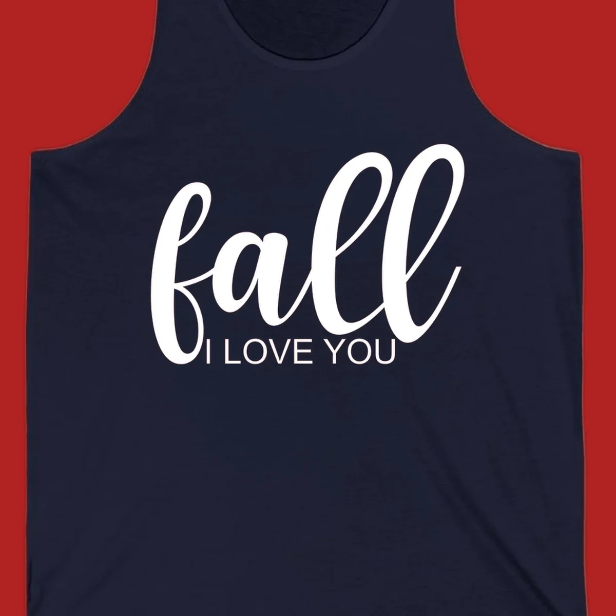 Fall I Love You script and text design on a black background.