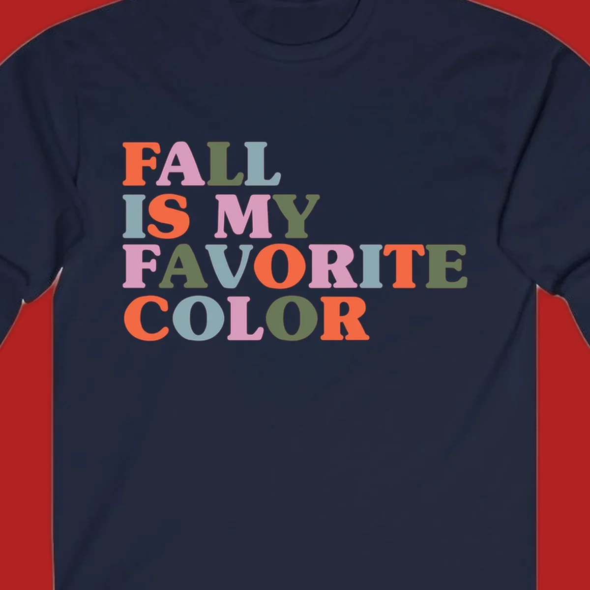 Fall is my favorite color typography design with retro lettering in warm fall colors.