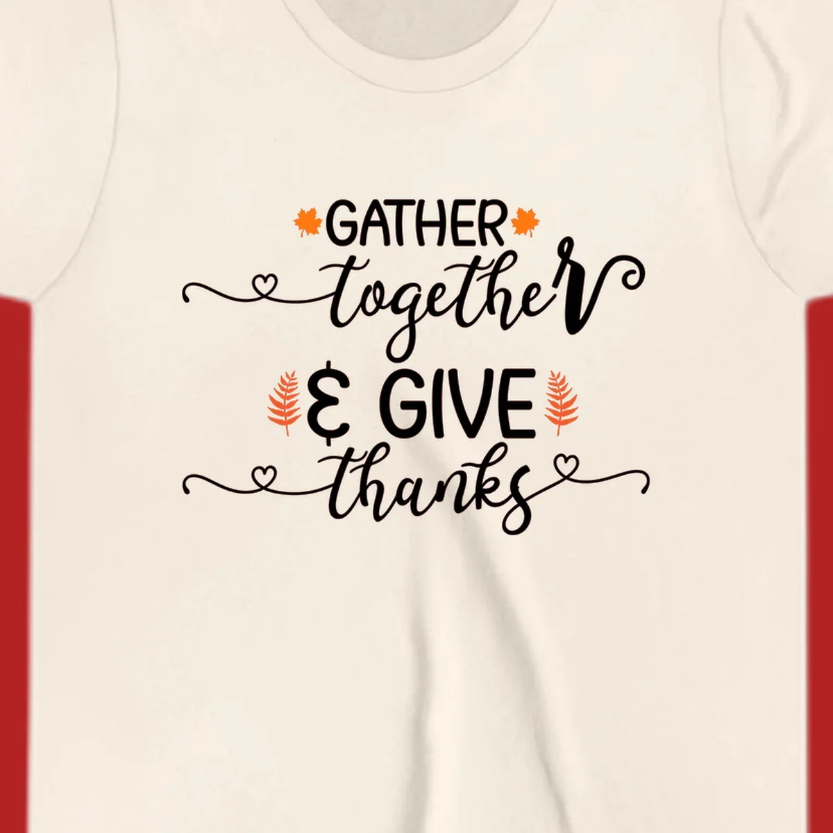 Thanksgiving gather give thanks text with autumn leaves and hearts