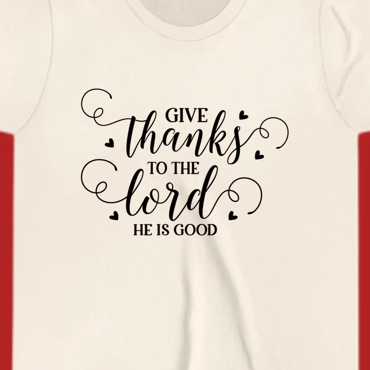 Give Thanks To The Lord Christian Typography design with white lettering and decorative hearts.