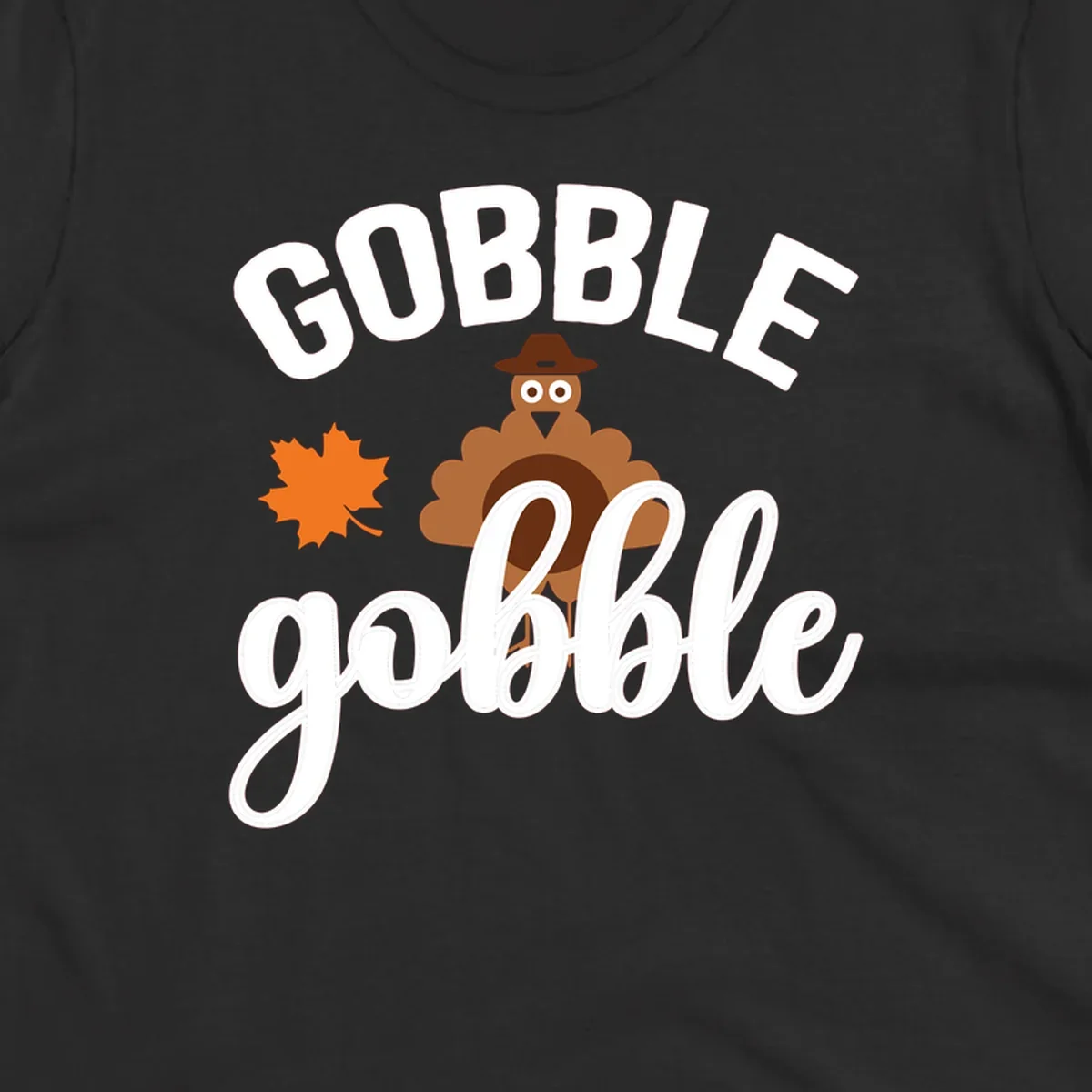 Gobble Gobble Thanksgiving Turkey Design with text and illustrations.