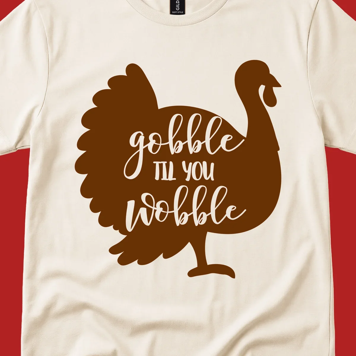 Gobble til you wobble turkey thanksgiving graphic
