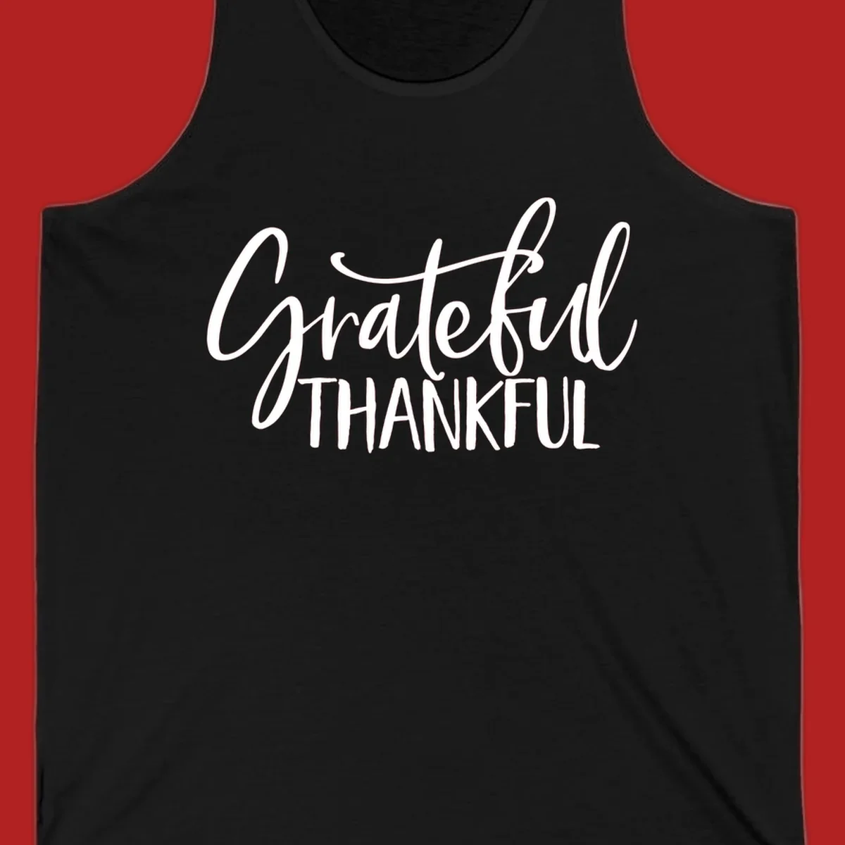 Grateful and Thankful text in white script and block fonts. grateful-thankful-script.