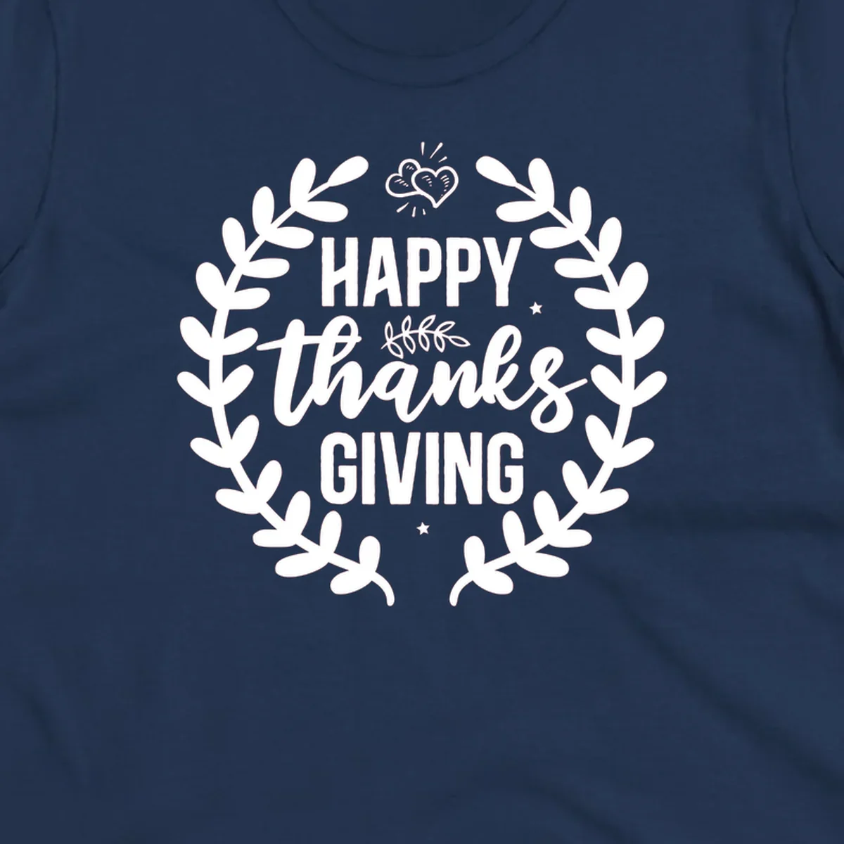 Happy Thanksgiving lettering inside a laurel wreath with hearts and stars.