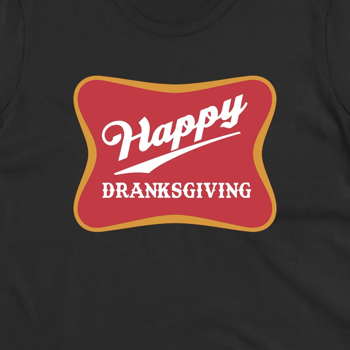 Happy Dranksgiving holiday design with text.