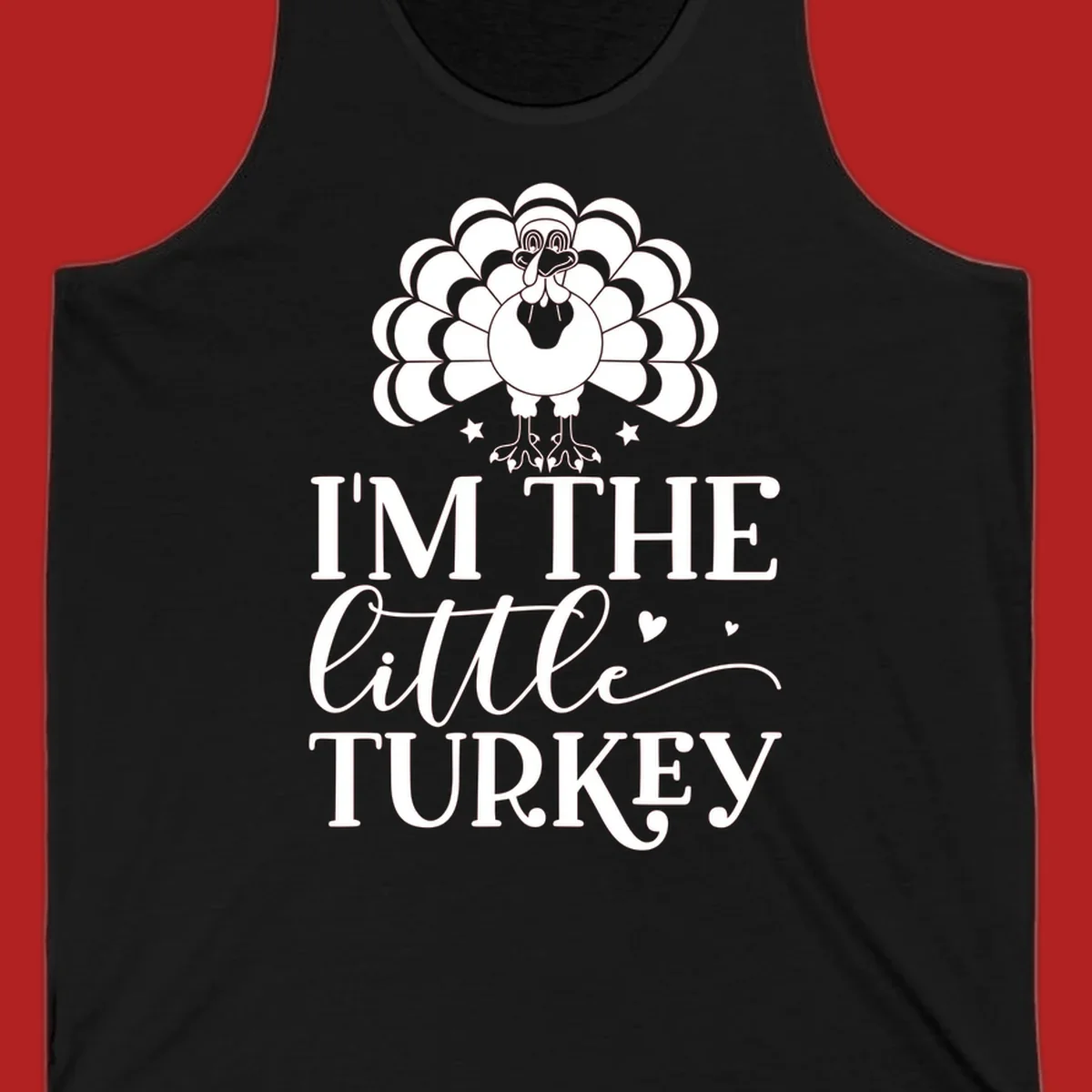 Illustration of a turkey with text 'I'M THE Little TURKEY', for Thanksgiving.