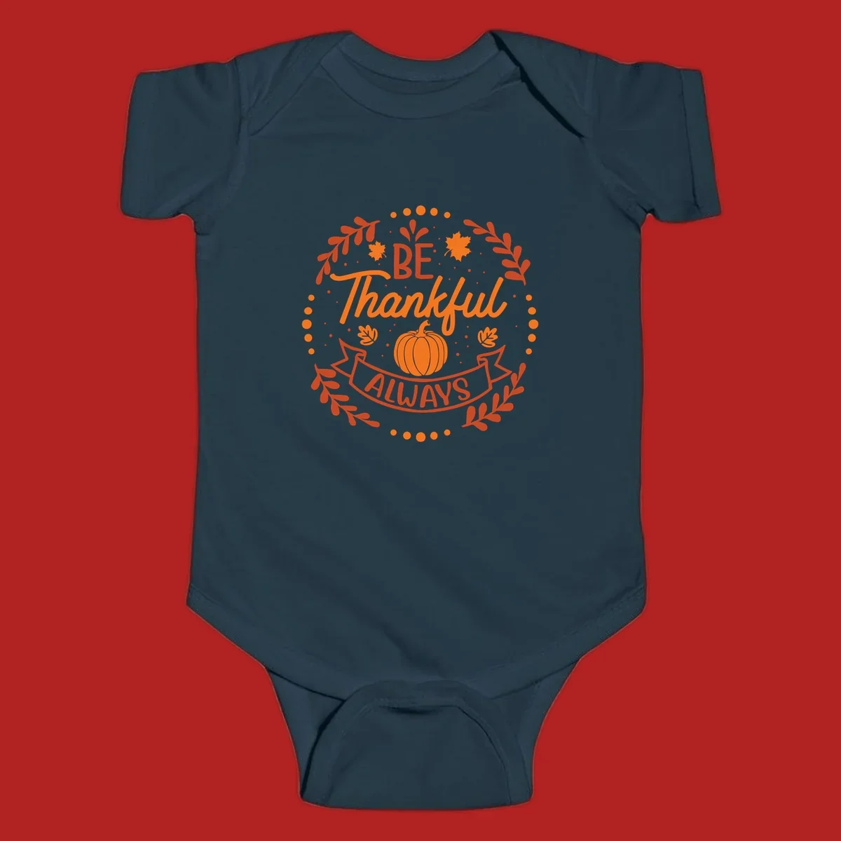 Be Thankful Always pumpkin and fall leaves design.