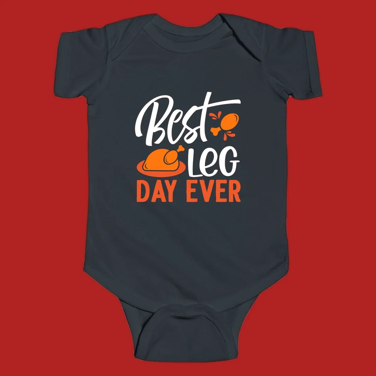 Best Leg Day Ever Thanksgiving turkey graphic with text and illustrations.