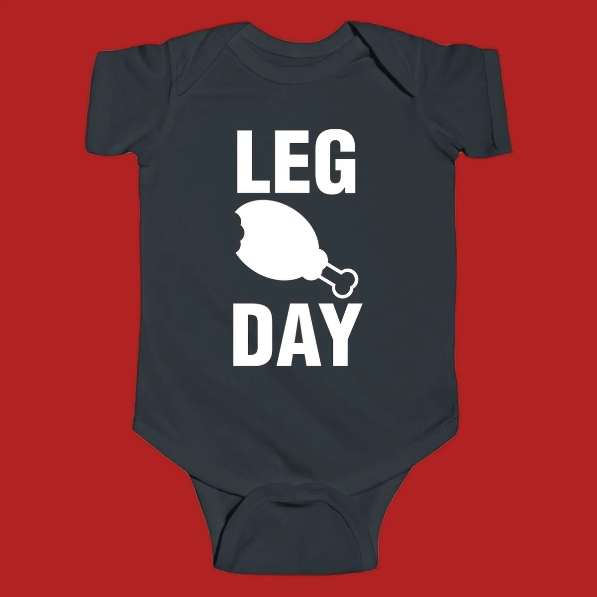 Bold text LEG DAY with a bitten chicken leg graphic in between.