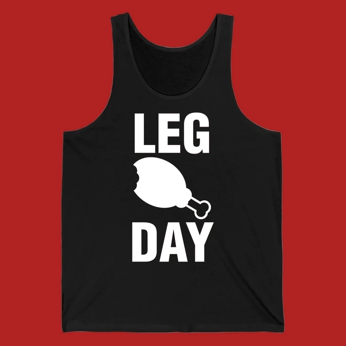 Bold text LEG DAY with a bitten chicken leg graphic in between.