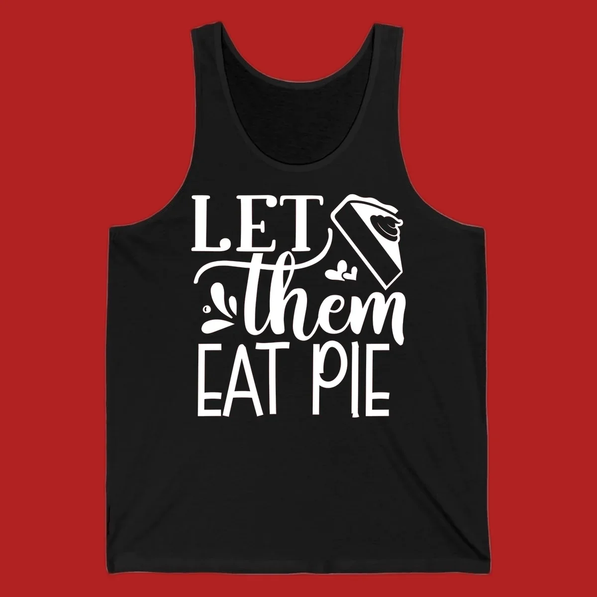 Let Them Eat Pie text and illustration graphic