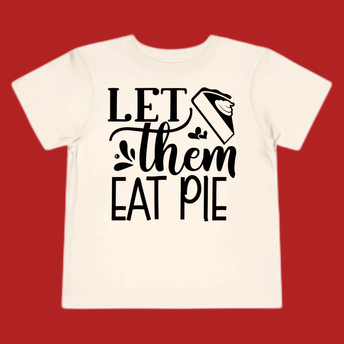 Let Them Eat Pie text and illustration graphic