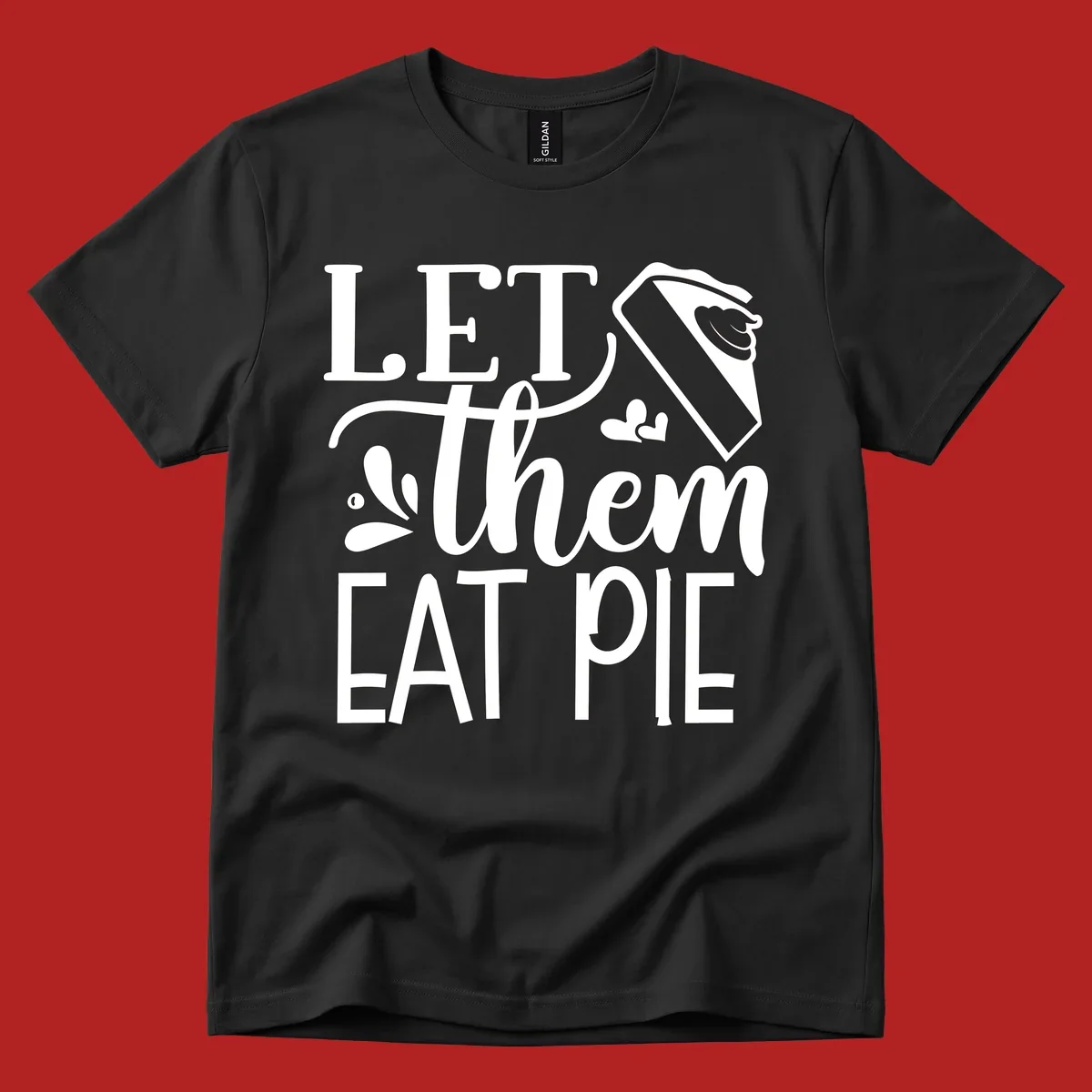 Let Them Eat Pie text and illustration graphic