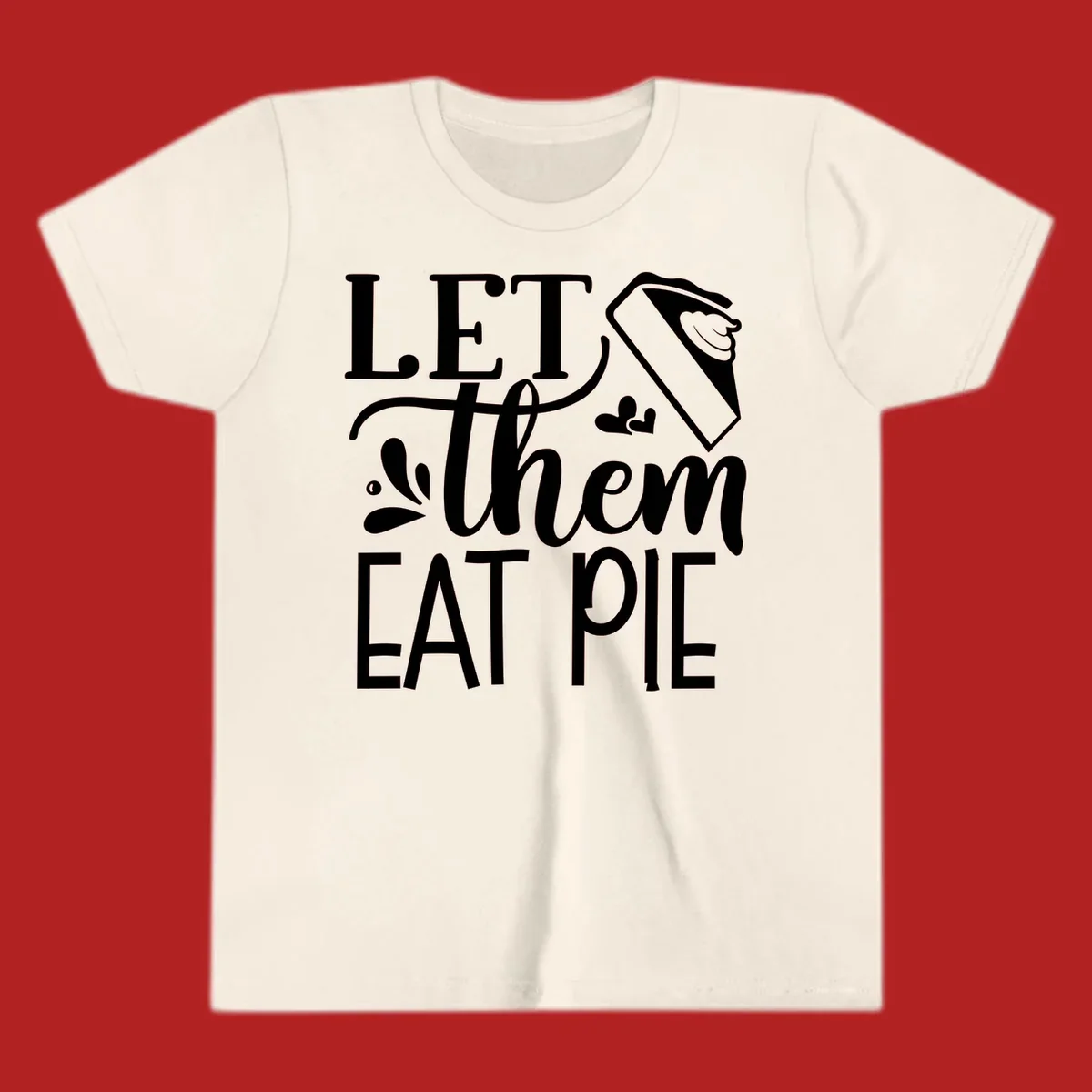 Let Them Eat Pie text and illustration graphic