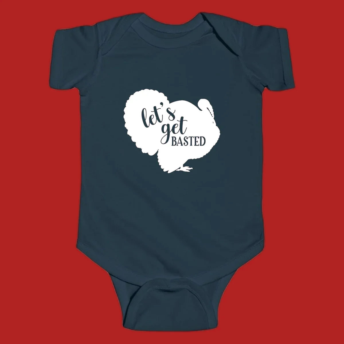 Thanksgiving turkey silhouette with text 'let's get BASTED', for holiday gatherings.