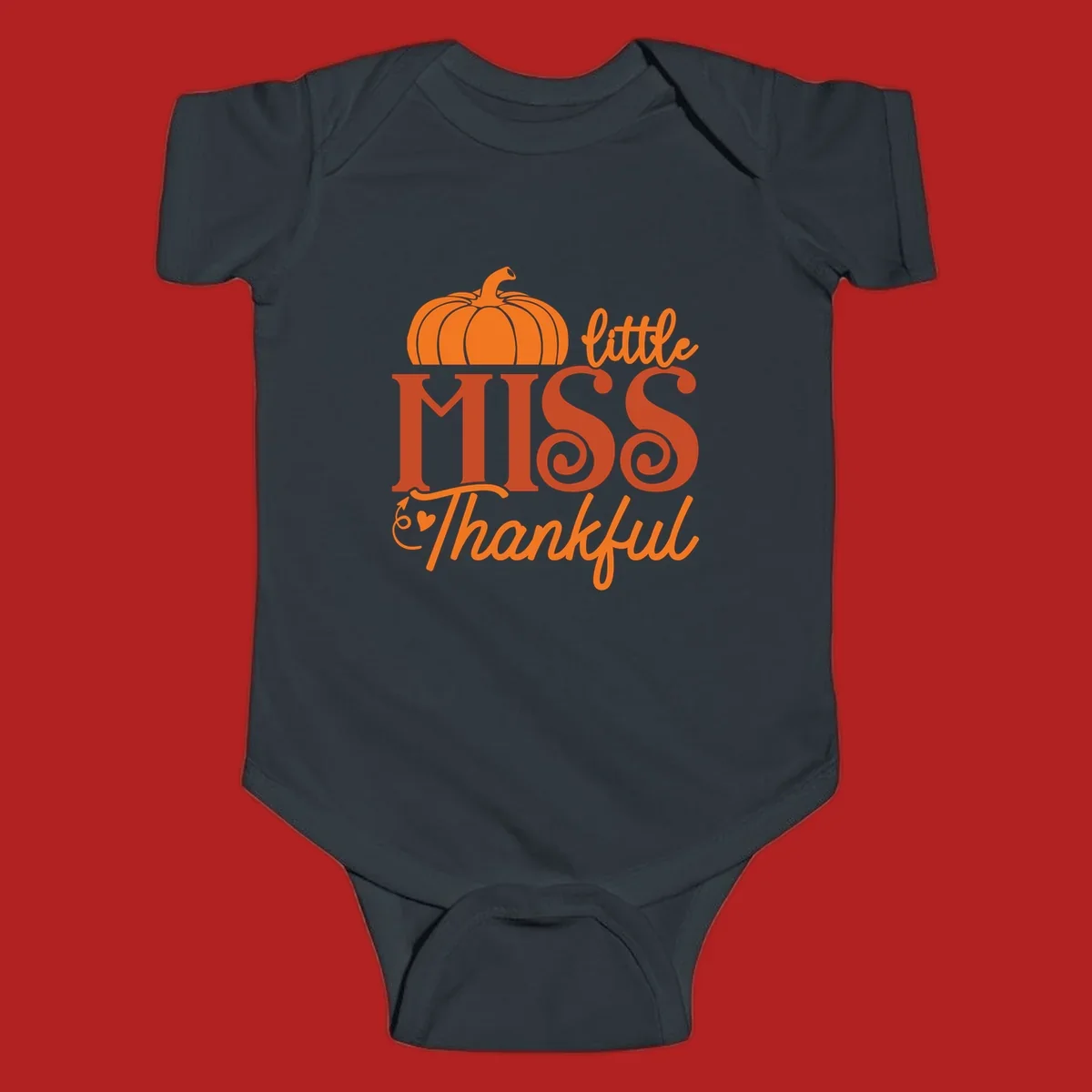 Little Miss Thankful pumpkin design with orange and red text for Thanksgiving.