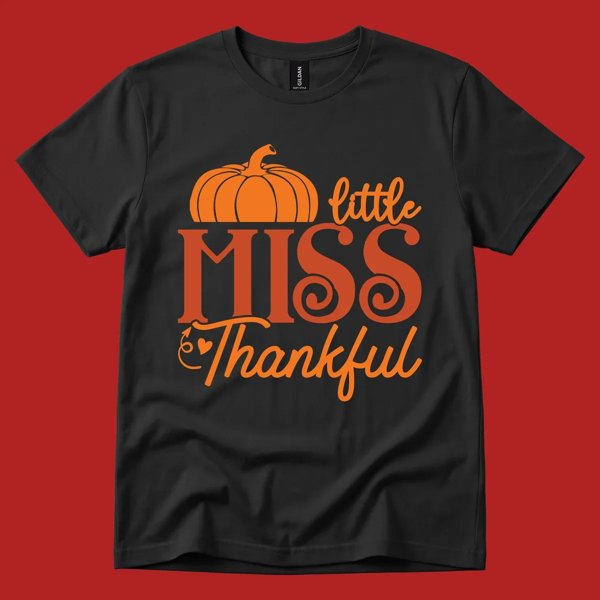 Little Miss Thankful pumpkin design with orange and red text for Thanksgiving.