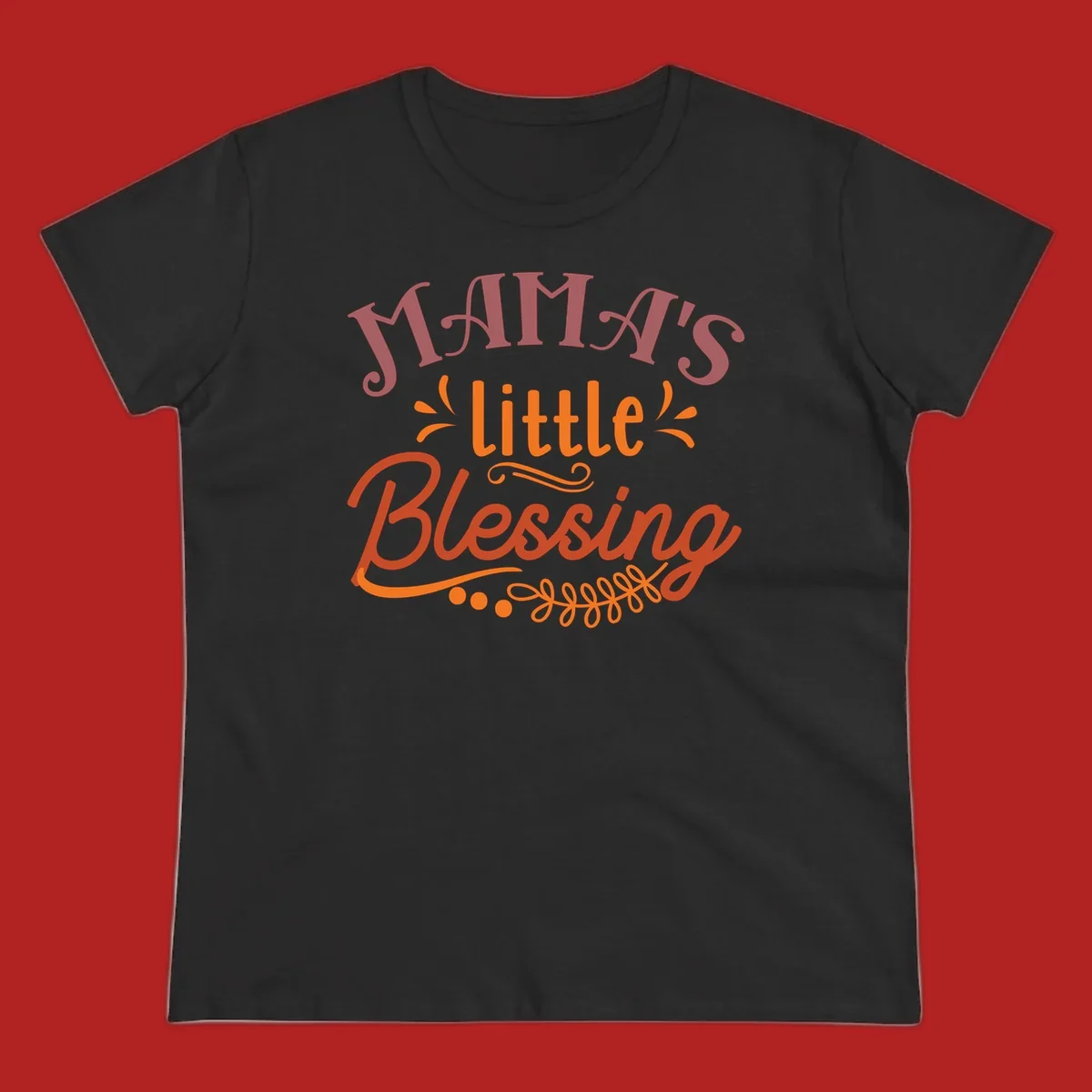 Mama's Little Blessing typography design with decorative elements.