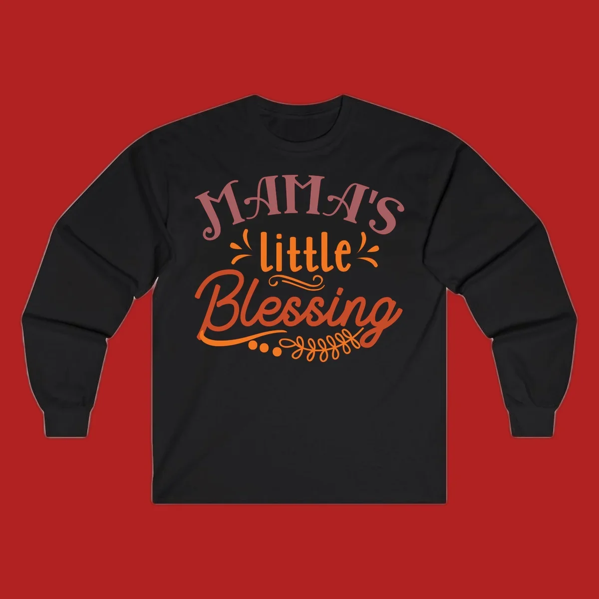 Mama's Little Blessing typography design with decorative elements.