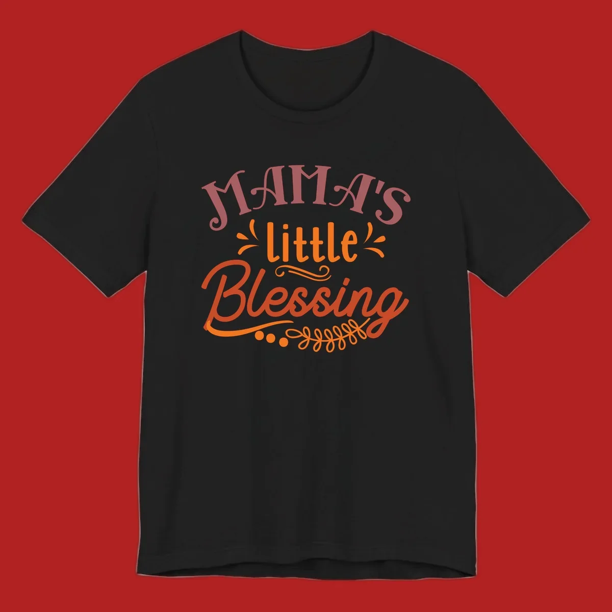 Mama's Little Blessing typography design with decorative elements.