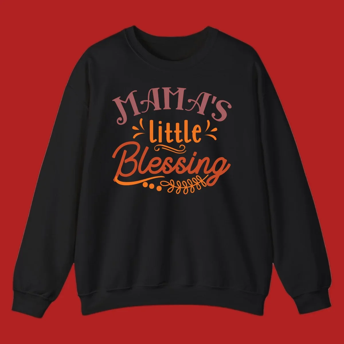 Mama's Little Blessing typography design with decorative elements.