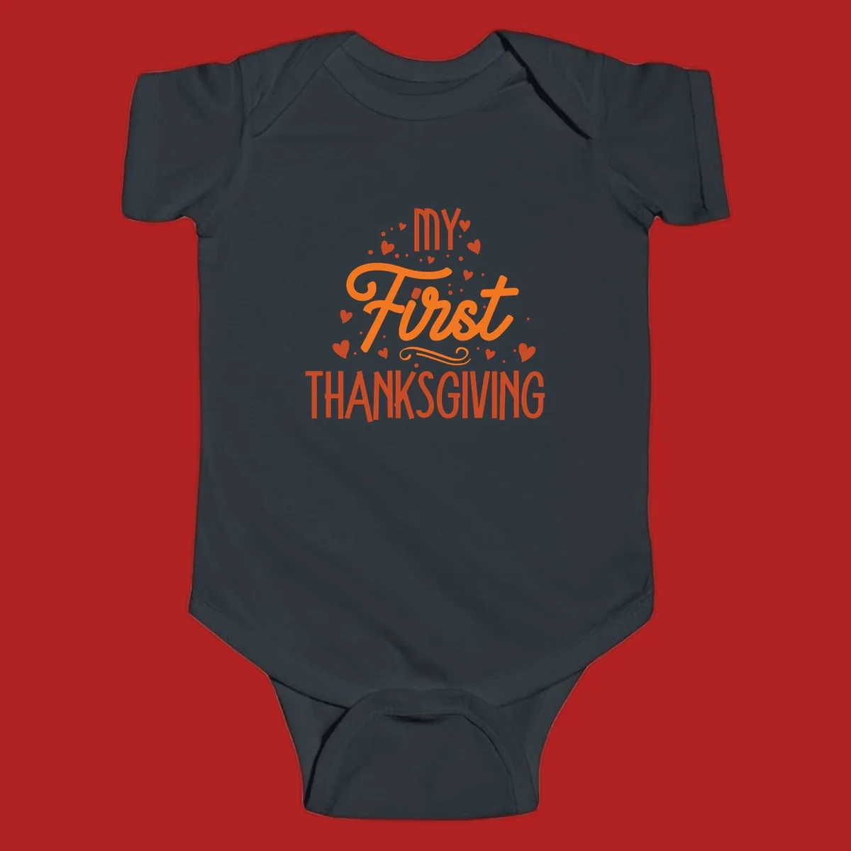 My First Thanksgiving text with hearts and dots illustration, for baby's first holiday.