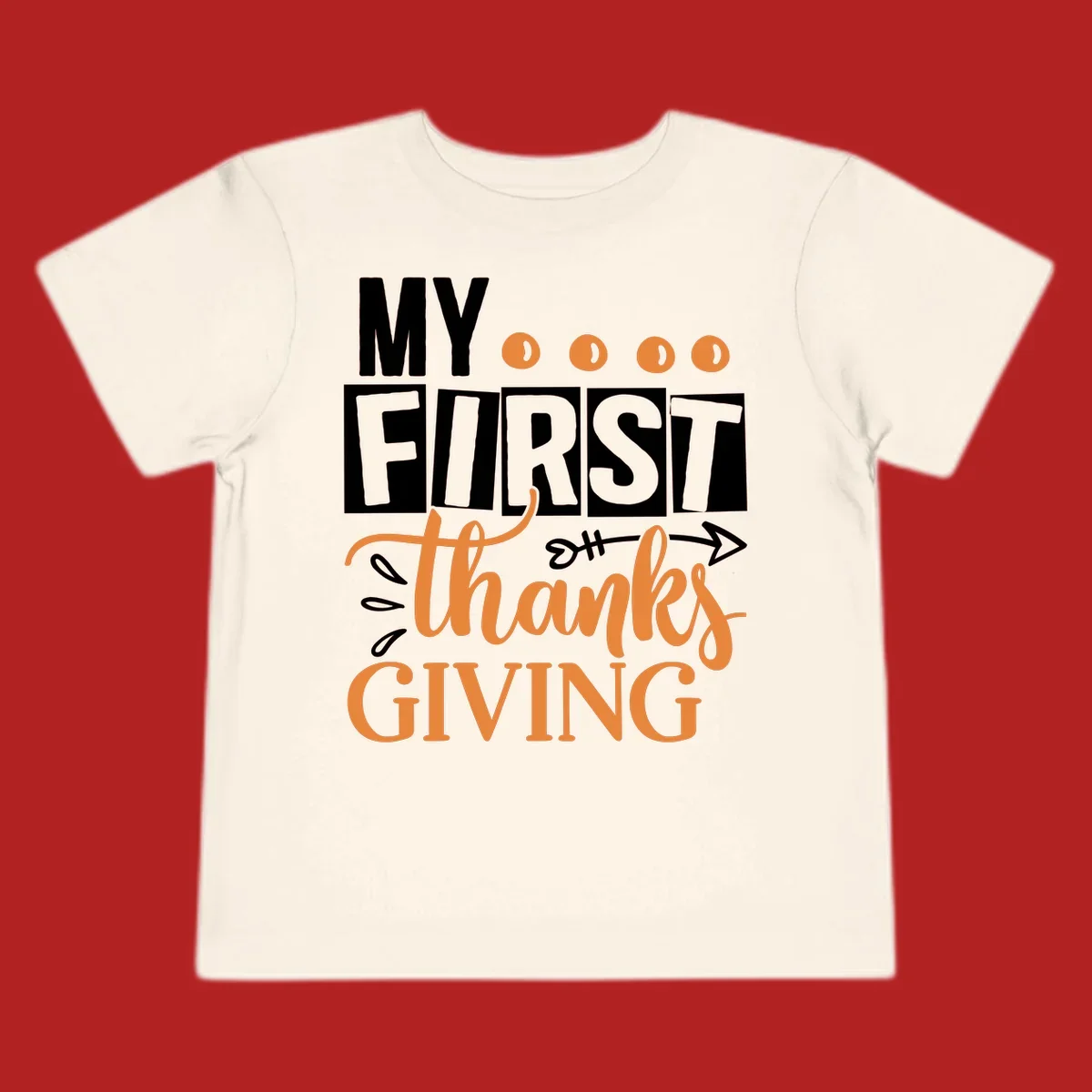 My First Thanksgiving baby design with bold text and festive accents.