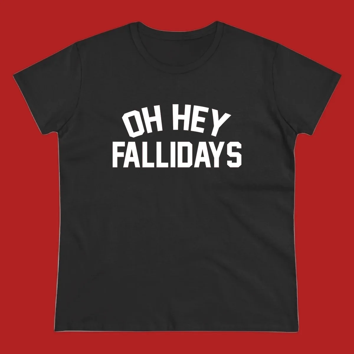 Oh Hey Fallidays greeting text design.